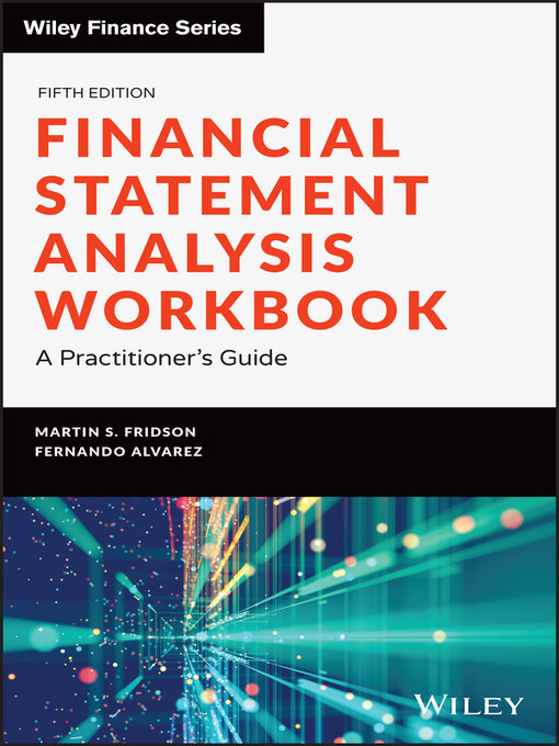 Title details for Financial Statement Analysis Workbook by Martin S. Fridson - Available